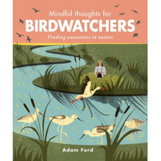 Mindful Thoughts for Birdwatchers